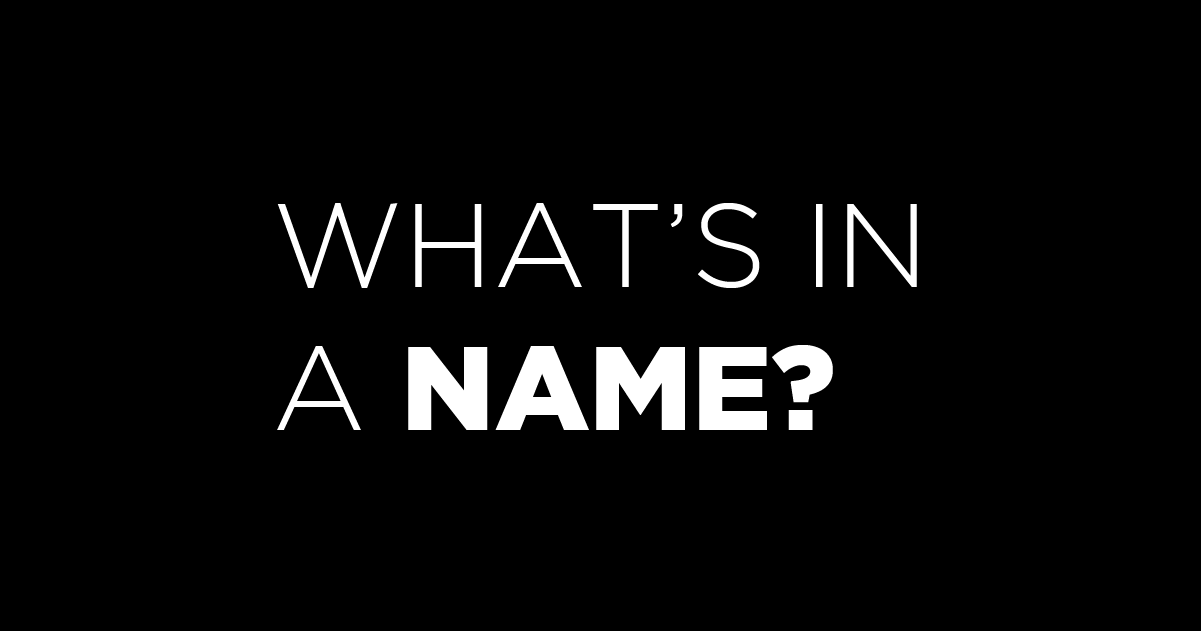 What's in a Name?